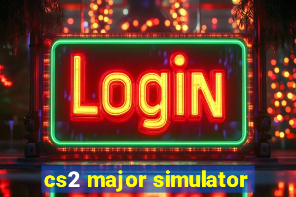 cs2 major simulator